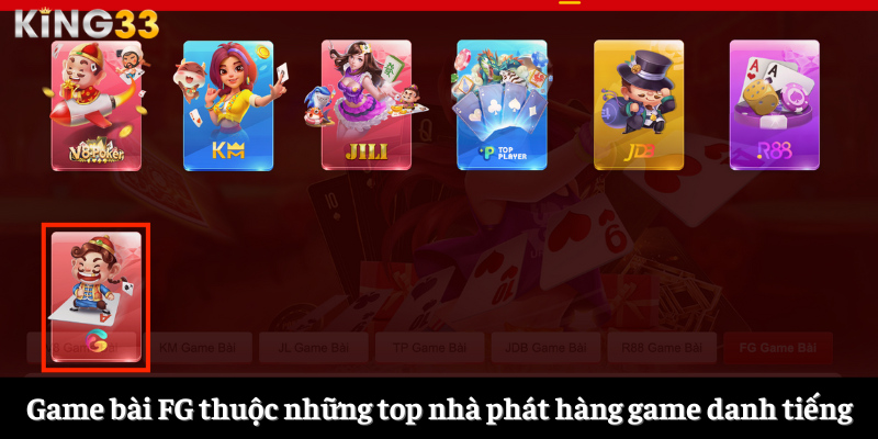 FG game bài hỗ trợ người chơi trải nghiệm đa nền tảng